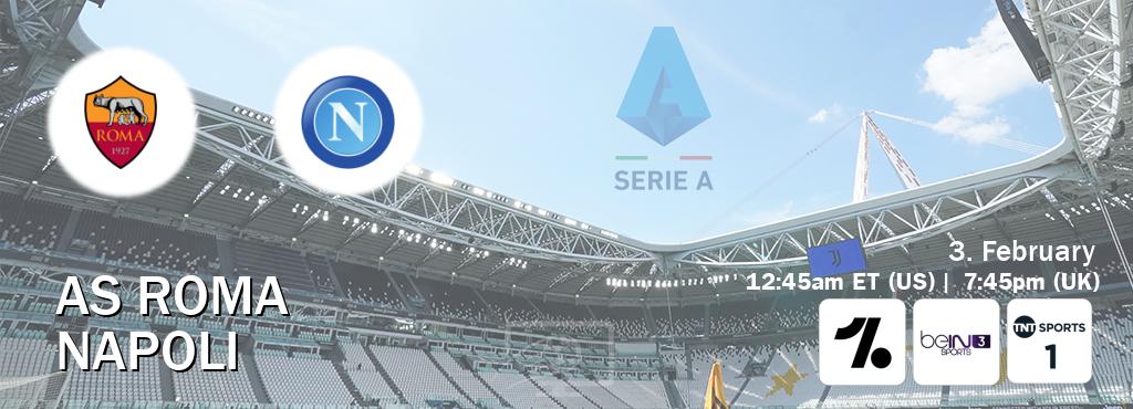 You can watch game live between AS Roma and Napoli on OneFootball, beIN SPORTS 3(AU), TNT Sports 1(UK).