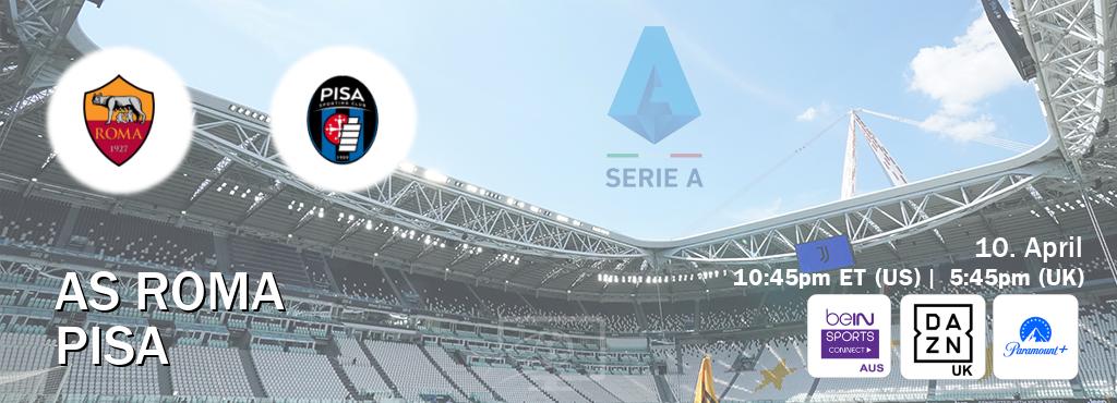 You can watch game live between AS Roma and Pisa on beIN Sports Connect(AU), DAZN UK(UK), Paramount+(US).