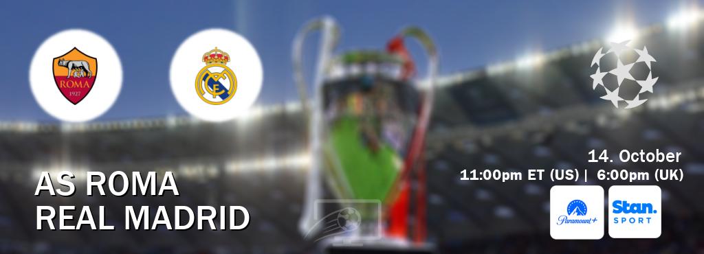 You can watch game live between AS Roma and Real Madrid on Paramount+(US) and Stan Sport(AU).