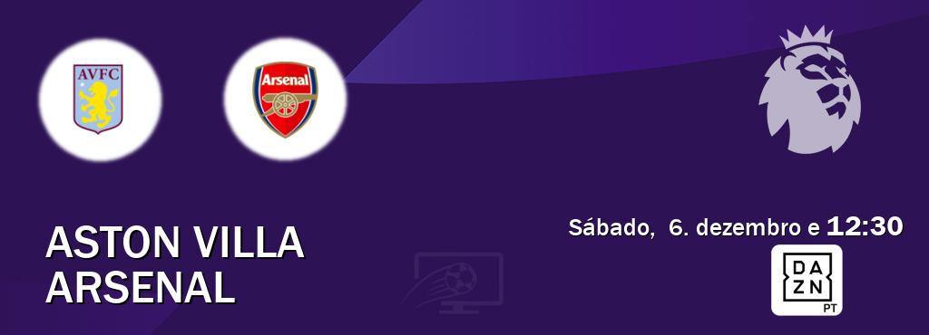 Jogo entre Aston Villa e Arsenal tem emissão DAZN (sábado,  6. dezembro e  12:30).