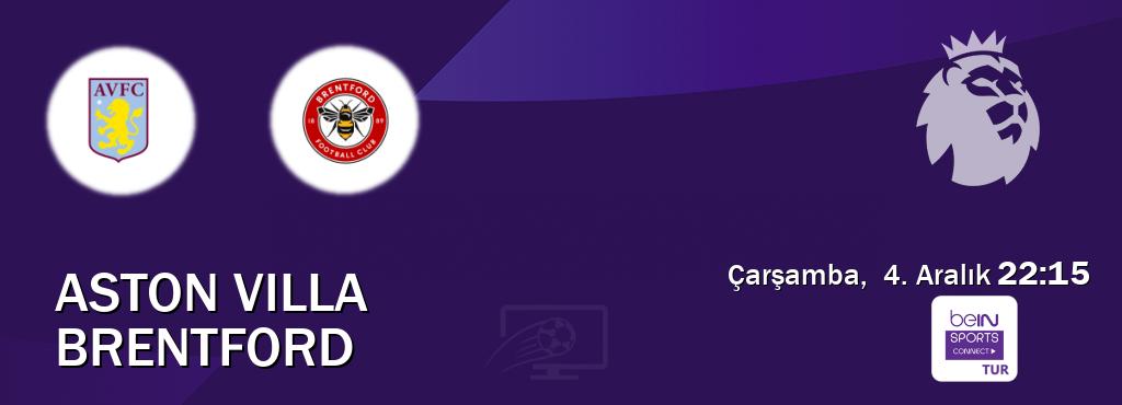 Karşılaşma Aston Villa - Brentford Bein Sports Connect'den canlı yayınlanacak (Çarşamba,  4. Aralık  22:15).