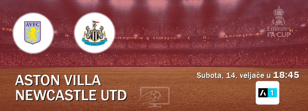 Izravni prijenos utakmice Aston Villa i Newcastle Utd pratite uživo na Arena Sport 1 (subota, 14. veljače u  18:45).