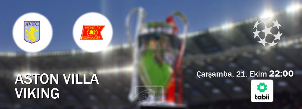 Karşılaşma Aston Villa - Viking Tabii'den canlı yayınlanacak (Çarşamba, 21. Ekim 22:00). Karşılaşma Aston Villa - Viking Tabii'den canlı yayınlanacak (Çarşamba, 21. Ekim 22:00).