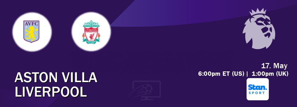 You can watch game live between Aston Villa and Liverpool on Stan Sport(AU).