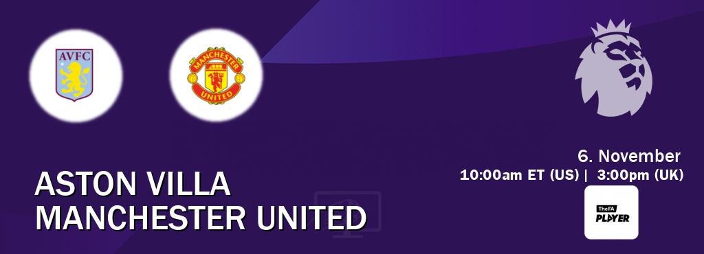 You can watch game live between Aston Villa and Manchester United on The FA Player.