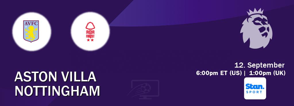 You can watch game live between Aston Villa and Nottingham on Stan Sport(AU).