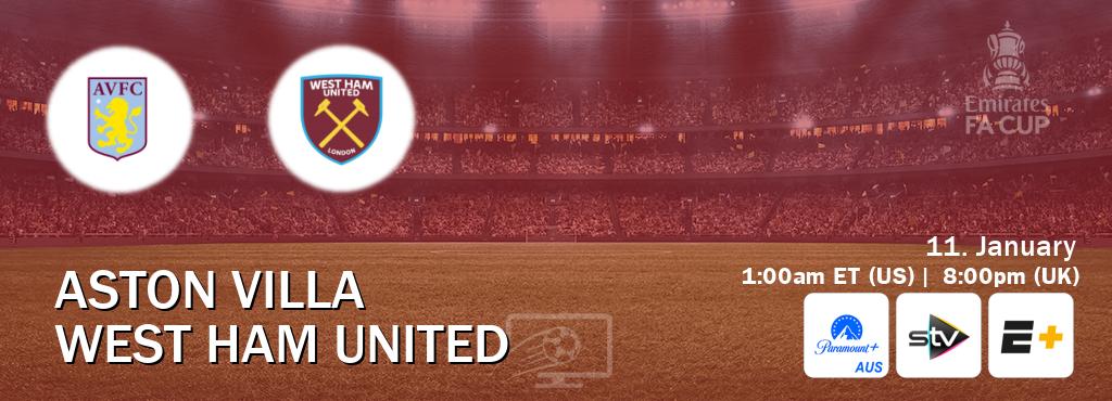 You can watch game live between Aston Villa and West Ham United on Paramount+ Australia(AU), STV(UK), ESPN+(US).