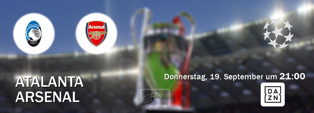 Das Spiel zwischen Atalanta und Arsenal wird am Donnerstag, 19. September um  21:00, live vom DAZN übertragen.