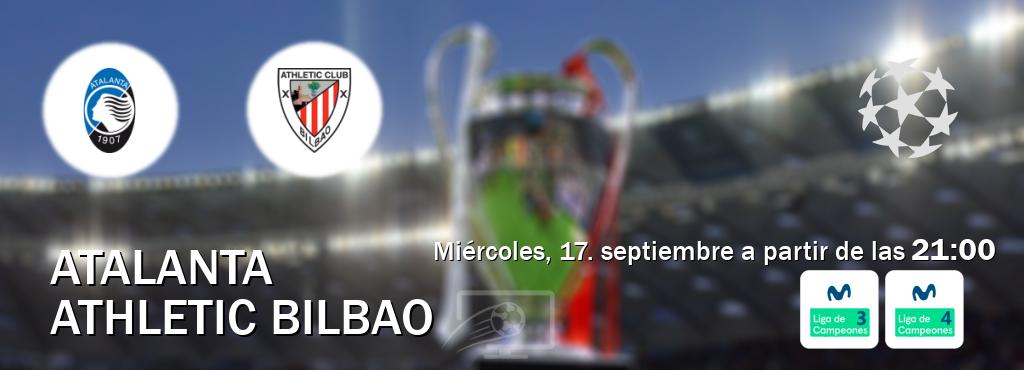 El partido entre Atalanta y Athletic Bilbao será retransmitido por Movistar Liga de Campeones 3 y Movistar Liga de Campeones 4 (miércoles, 17. septiembre a partir de las  21:00).