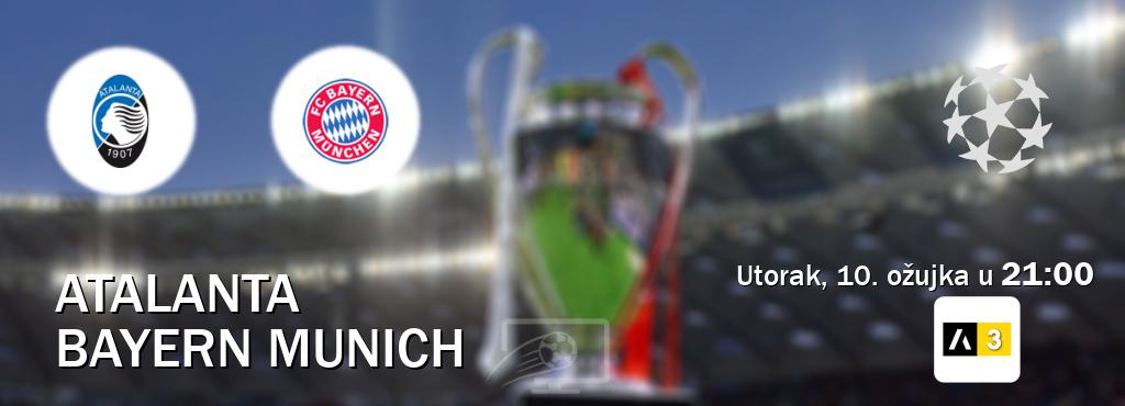 Izravni prijenos utakmice Atalanta i Bayern Munich pratite uživo na Arena Sport 3 (utorak, 10. ožujka u  21:00).