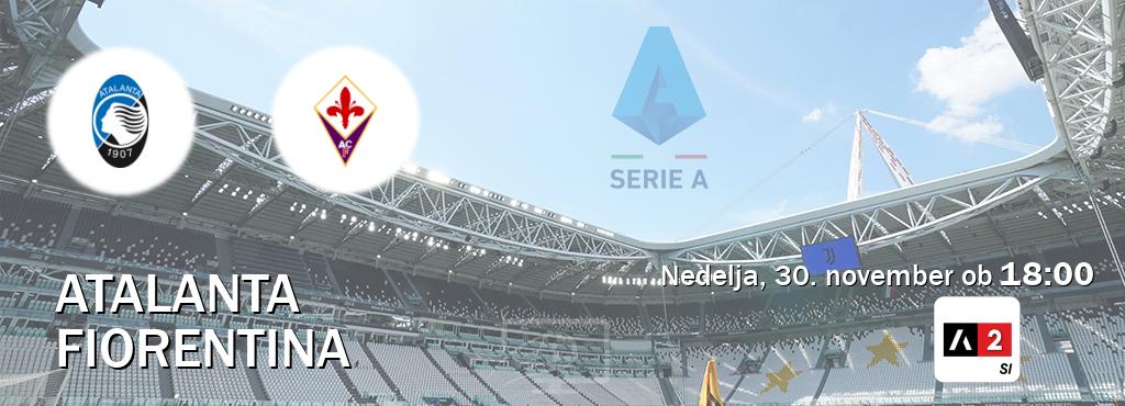Ne zamudi prenosa tekme Atalanta - Fiorentina v živo na Arena Sport 2. Ne zamudi prenosa tekme Atalanta - Fiorentina v živo na Arena Sport 2.