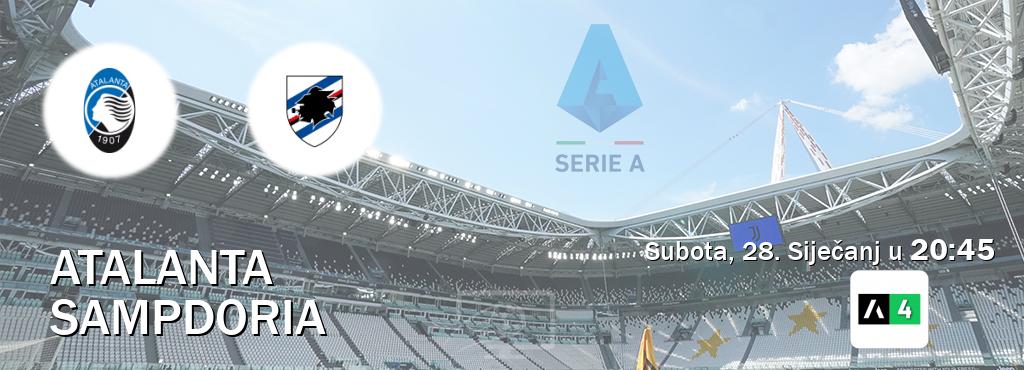 Izravni prijenos utakmice Atalanta i Sampdoria pratite uživo na Arena Sport 4 (Subota, 28. Siječanj u  20:45).