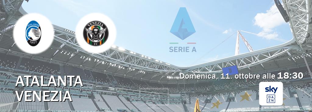 Il match Atalanta - Venezia sarà trasmesso in diretta TV su Sky Sport Bar (ore 18:30)