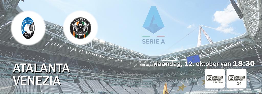 Wedstrijd tussen Atalanta en Venezia live op tv bij Ziggo Sport, Ziggo Sport 14 (maandag, 12. oktober van  18:30).