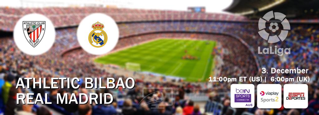 You can watch game live between Athletic Bilbao and Real Madrid on beIN Sports Connect(AU), Viaplay Sports 2(UK), ESPN Deportes(US). You can watch game live between Athletic Bilbao and Real Madrid on beIN Sports Connect(AU), Viaplay Sports 2(UK), ESPN Deportes(US).