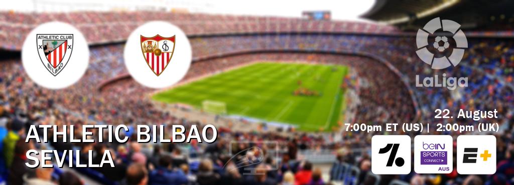 You can watch game live between Athletic Bilbao and Sevilla on OneFootball, beIN Sports Connect(AU), ESPN+(US).