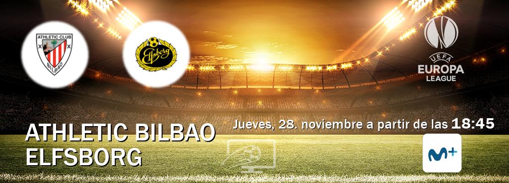 El partido entre Athletic Bilbao y Elfsborg será retransmitido por Movistar Liga de Campeones  (jueves, 28. noviembre a partir de las  18:45).