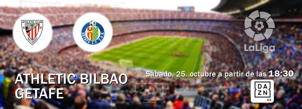 El partido entre Athletic Bilbao y Getafe será retransmitido por DAZN España (sábado, 25. octubre a partir de las  18:30).