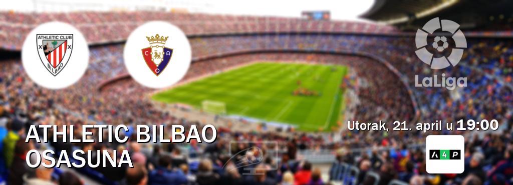 Izravni prijenos utakmice Athletic Bilbao i Osasuna pratite uživo na Arena Premium 4 (utorak, 21. april u 19:00). Izravni prijenos utakmice Athletic Bilbao i Osasuna pratite uživo na Arena Premium 4 (utorak, 21. april u 19:00).