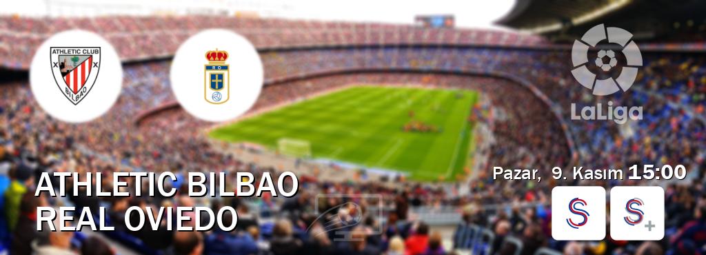 Karşılaşma Athletic Bilbao - Real Oviedo S Sport ve S Sport +'den canlı yayınlanacak (Pazar,  9. Kasım  15:00).