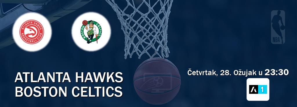 Izravni prijenos utakmice Atlanta Hawks i Boston Celtics pratite uživo na Arena Sport 1 (Četvrtak, 28. Ožujak u  23:30).