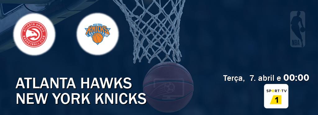 Jogo entre Atlanta Hawks e New York Knicks tem emissão Sport TV 1 (terça,  7. abril e  00:00).