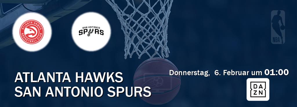 Das Spiel zwischen Atlanta Hawks und San Antonio Spurs wird am Donnerstag,  6. Februar um  01:00, live vom DAZN übertragen.