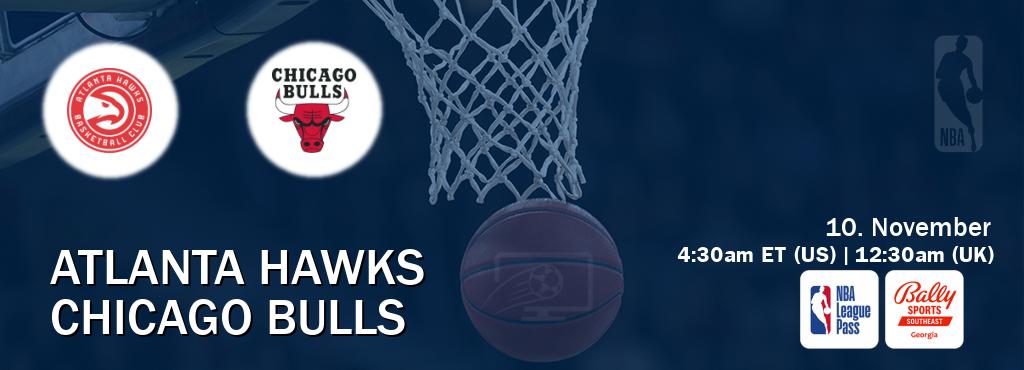 You can watch game live between Atlanta Hawks and Chicago Bulls on NBA League Pass and Bally Sports Georgia(US).