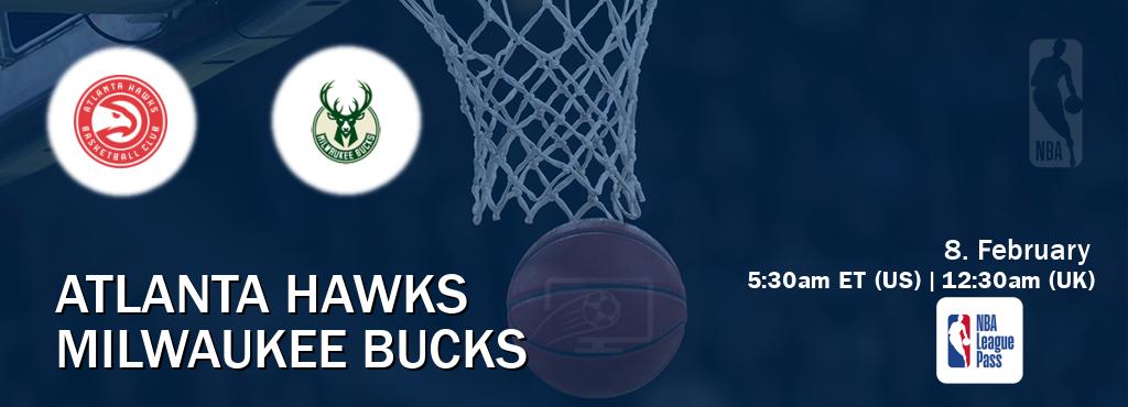 You can watch game live between Atlanta Hawks and Milwaukee Bucks on NBA League Pass.