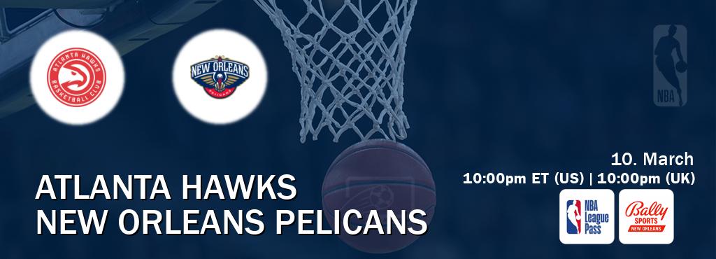 You can watch game live between Atlanta Hawks and New Orleans Pelicans on NBA League Pass and Bally Sports New Orleans(US).