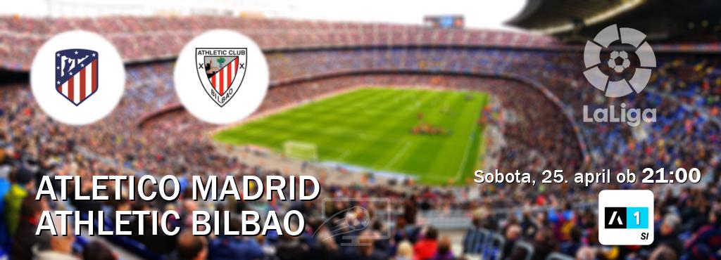 Prenos tekme med Atletico Madrid in Athletic Bilbao v živo na Arena Sport 1 (sobota, 25. april ob  21:00 uri).