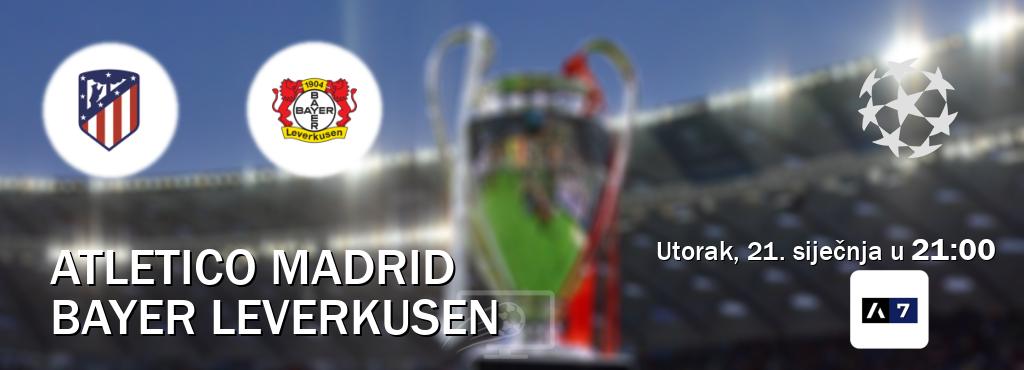 Izravni prijenos utakmice Atletico Madrid i Bayer Leverkusen pratite uživo na Arena Sport 7 (utorak, 21. siječnja u  21:00).