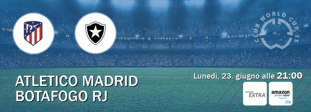 Il match Atletico Madrid - Botafogo RJ sarà trasmesso in diretta TV su Mediaset Extra e Mediaset Infinity (ore 21:00) Il match Atletico Madrid - Botafogo RJ sarà trasmesso in diretta TV su Mediaset Extra e Mediaset Infinity (ore 21:00)