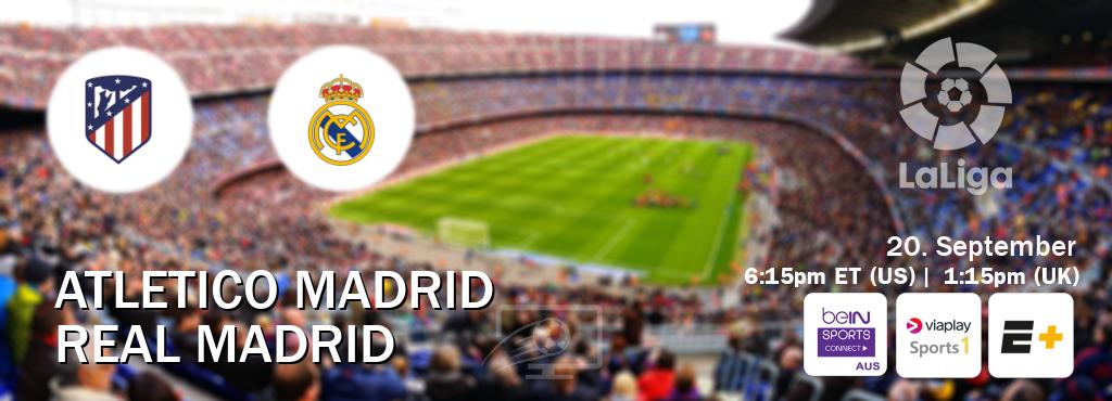 You can watch game live between Atletico Madrid and Real Madrid on beIN Sports Connect(AU), Viaplay Sports 1(UK), ESPN+(US).