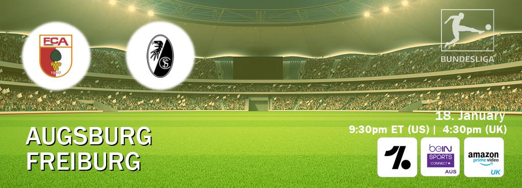 You can watch game live between Augsburg and Freiburg on OneFootball, beIN Sports Connect(AU), Amazon Prime Video UK(UK).