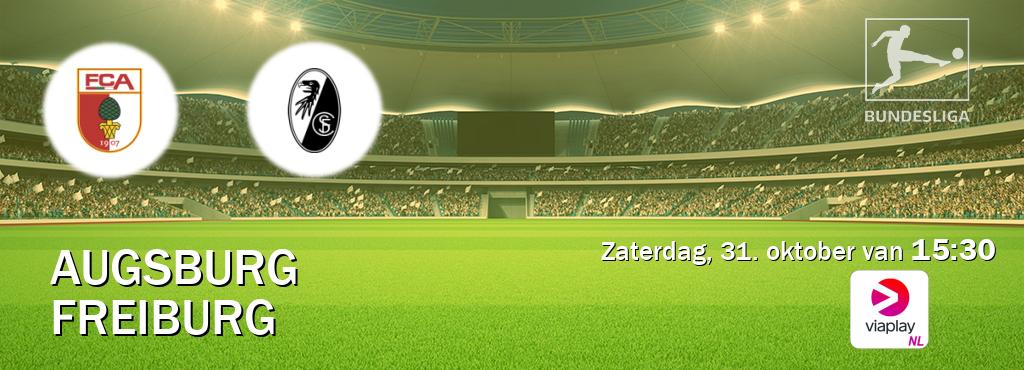 Wedstrijd tussen Augsburg en Freiburg live op tv bij Viaplay Nederland (zaterdag, 31. oktober van  15:30).