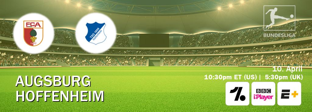 You can watch game live between Augsburg and Hoffenheim on OneFootball, BBC iPlayer(UK), ESPN+(US).