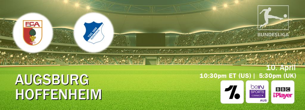 You can watch game live between Augsburg and Hoffenheim on OneFootball, beIN Sports Connect(AU), BBC iPlayer(UK).