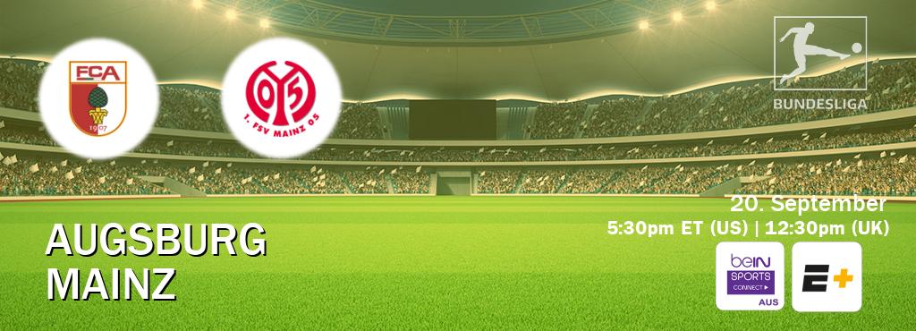 You can watch game live between Augsburg and Mainz on beIN Sports Connect(AU) and ESPN+(US). You can watch game live between Augsburg and Mainz on beIN Sports Connect(AU) and ESPN+(US).