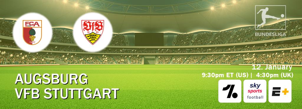 You can watch game live between Augsburg and VfB Stuttgart on OneFootball, Sky Sports Football(UK), ESPN+(US).