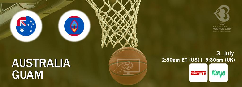 You can watch game live between Australia and Guam on ESPN(AU) and Kayo Sports(AU).