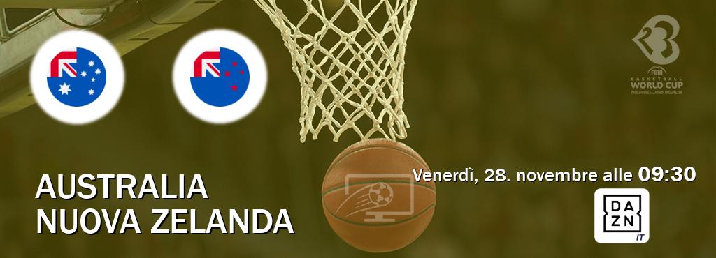 Il match Australia - Nuova Zelanda sarà trasmesso in diretta TV su DAZN Italia (ore 09:30)