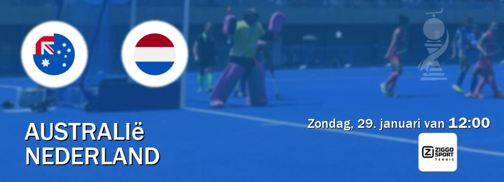 Wedstrijd tussen Australië en Nederland live op tv bij Ziggo Sport Tennis (zondag, 29. januari van  12:00).
