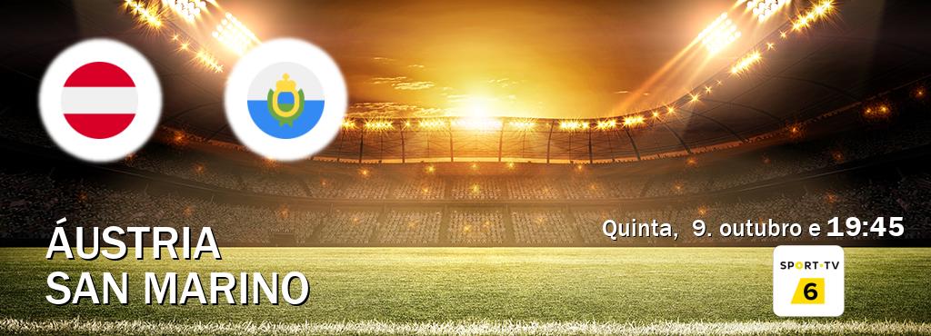 Jogo entre Áustria e San Marino tem emissão Sport TV 6 (quinta, 9. outubro e 19:45). Jogo entre Áustria e San Marino tem emissão Sport TV 6 (quinta, 9. outubro e 19:45).
