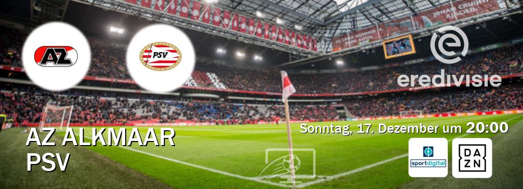 Das Spiel zwischen AZ Alkmaar und PSV wird am Sonntag, 17. Dezember um  20:00, live vom Sportdigital und DAZN übertragen.