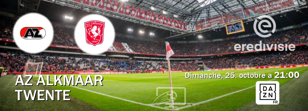 Match entre AZ Alkmaar et Twente en direct à la DAZN (dimanche, 25. octobre a  21:00).