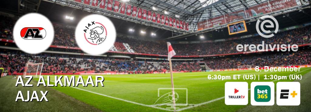 You can watch game live between AZ Alkmaar and Ajax on Triller TV, bet365(UK), ESPN+(US).