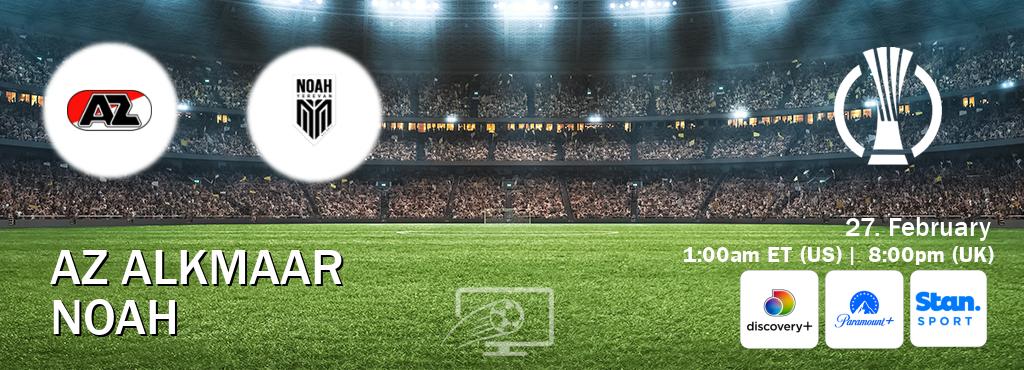 You can watch game live between AZ Alkmaar and Noah on Discovery +(UK), Paramount+(US), Stan Sport(AU).
