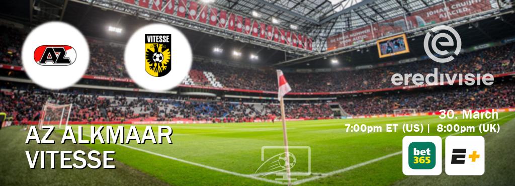You can watch game live between AZ Alkmaar and Vitesse on bet365(UK) and ESPN+(US).