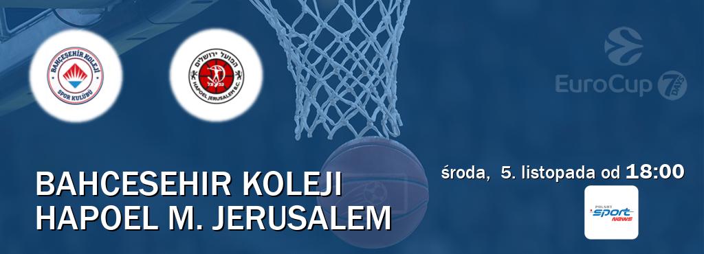 Gra między Bahcesehir Koleji i Hapoel M. Jerusalem transmisja na żywo w Polsat Sport News (środa, 5. listopada od 18:00). Gra między Bahcesehir Koleji i Hapoel M. Jerusalem transmisja na żywo w Polsat Sport News (środa, 5. listopada od 18:00).